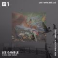 Lee Gamble - 25th May 2017