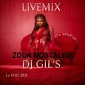LIVEMIX ZOUK NOSTALGIE BY DJ GIL'S SUR UN DJ CHEZ SOI LE 13.02.21