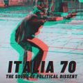 ITALIA '70: The Sound of Political Dissent - GENOA (19/05/2021)