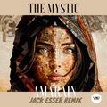The Mystic - Amarain (Jack Essek remix)   Premiere