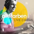 Alle Farben - Live Circus (Continuous Mix Side B)