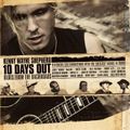 Kenny Wayne Shepherd - 10 Days Out