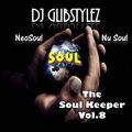 DJ GlibStylez - The SoulKeeper Vol.8 (R&B NeoSoul Mix)