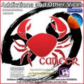 Addictions and Other Vices Podcast 184 - Cancer