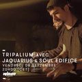 Tripalium avec Jaquarius & Soul Edifice - 09 Septembre 2016