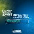 Rodge - WPM (Weekend Power Mix) # 199