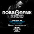 DANCEHALL 360 SHOW - (28/05/15) ROBBO RANX