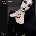 Gothic Illusions - April 2023 by DJ SeaWave