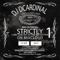 Strictly Come Dancing Da RNB, Hip Hop, Rap Edition Vol.1 2015 - Mixed by DJ DCardinal