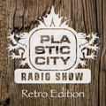 Plastic City Radio Show 04-2016, Retro Edition by Lukas Greenberg