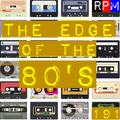 THE EDGE OF THE 80'S : 191