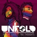 Tru Thoughts Presents Unfold 16.08.20 with Rabii Harnoune, V.B. Kühl, Chaka Khan