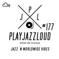 PJL sessions #177 [jazz 'n world vibes]