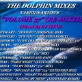 THE DOLPHIN MIXES - VARIOUS ARTISTS - ''VOLUME 37'' (RE-MIXED)