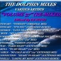 THE DOLPHIN MIXES - VARIOUS ARTISTS - ''VOLUME 37'' (RE-MIXED)