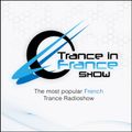 Angel Breath & Sylvermay - Trance In France Show Ep 338