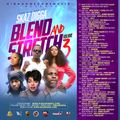 DJ Skaz Digga - Blend And Stretch Vol. 3