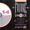 Future Dance Classix Program 6 (1993) non-stop dance trax