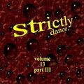 Strictly Dance Vol. 13 Part III