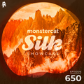 Monstercat Silk Showcase 650 (Hosted by Tom Fall)