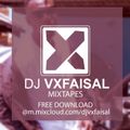 #GoodTime (mixtape) By Dj VXFAISAL