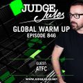 JUDGE JULES PRESENTS THE GLOBAL WARM UP EPISODE 846