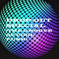 DROP-OUT's >GROOVE OF COOL FUNK<                (80's Synth Boogie & Retro Vinyl-Mixtape)