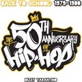 50 Years of Hip-Hop / Back to School 1979-1980 / Real Hip-Hop vol 4