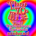 That '70s Mix - That Valentine's Episode