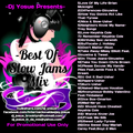 -Dj Yosue Presents- Best Of Slow Jams Mix