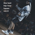 the lost hiphop tapes vol.3