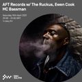 AFT Records w/ The Ruckus, Ewen Cook & MC Bassman - 10th APR 2021