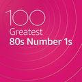 VA - 100 Greatest 80s Number 1s.