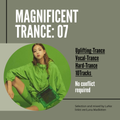 Magnificent Trance07 Mixed by LuNa