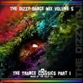 The Dizzy DJ - The Dizzy Dance Mix 5 The Trance Classics Edition