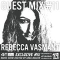 45 Live Radio Show pt. 148 with guest DJ REBECCA VASMANT