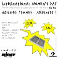 Women's Day Take Over : Artistes Femmes : Presentes ! - 08 Mars 2019