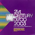 21st Century Disco 2003 Mix 1 (MoS, 2003)