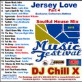 Best of Soulful House 2015 mix - Jersey Love 4 by DJ Chill X