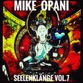 [Deep Techno] MIKE OPANI - Seelenklänge Vol.7