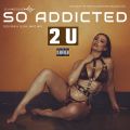 So Addicted 2 U (R&B & Slow Jamz Mix 2020 Ft Joe, Mario, Brandy, Case, Destiny’s Child, LSG, Brandy)