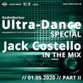 Broadcast: Jack Costello @ RadioNeckar Ultra-Dance #stayathome special 01.05.2020 (Part 2)