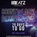 COUNTDOWN OUT OF LOCKDOWN - 70 DAYS TO GO! | DJ EATZ | @joeeatz_dj