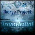 Trancelestial 015 (Ikerya Project Tribute)
