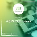 #BP97FM EPISODE 9