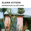 Glenn Kitson - 'Glenn Kitson' for Amateurism Radio (25/6/2020)