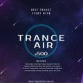 Alex NEGNIY - Trance Air #500 [PART 1]