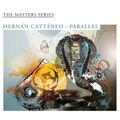 Hernan Cattaneo - The Masters Series Part 16 - Parallel CD2: Day