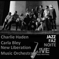 Charlie Haden Carla Bley and New Liberation Music Orchestra