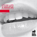 Loose Lips - Red Disc / 11.2006